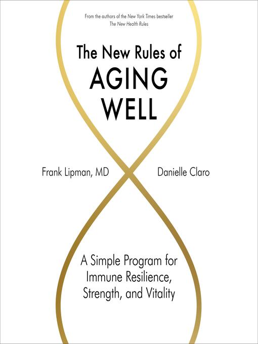 Cover image for The New Rules of Aging Well